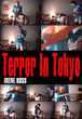 Terror In Tokyo - Director's Cut - This image © MIB Productions