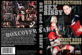 Sex and the Sissy - This image © 2007 MIB Productions