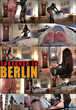 Takeover in Berlin - Director's Cut - This image © 2007 MIB Productions